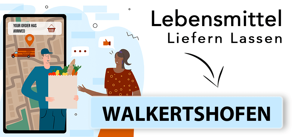 lebensmittel-liefern-lassen-walkertshofen